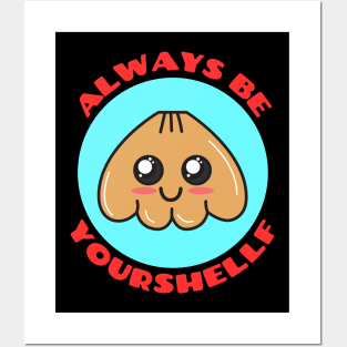 Always Be Your-shellf | Seashell Pun Posters and Art